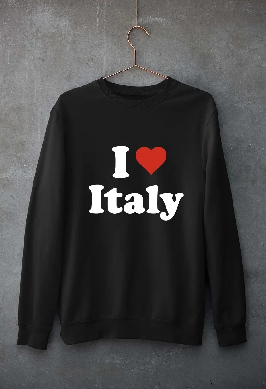 I Love Italy Unisex Sweatshirt for Men/Women