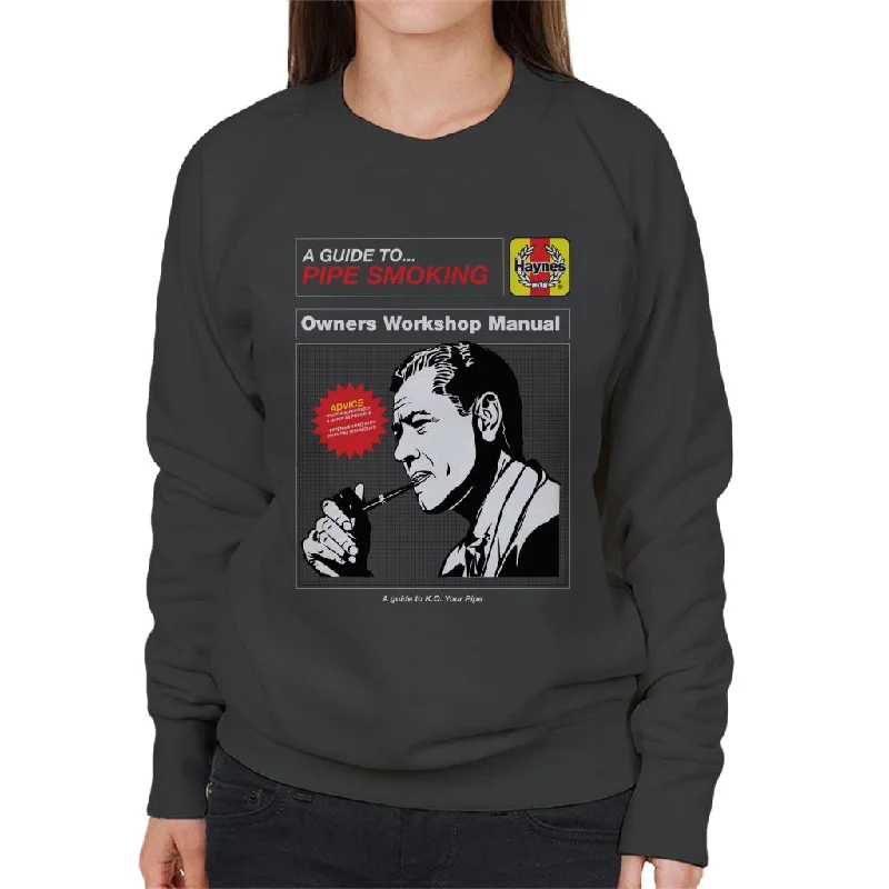 Haynes Pipe Smoking Workshop Manual Women's Sweatshirt