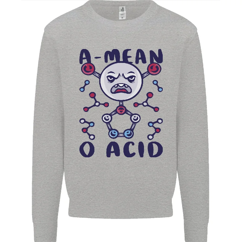 A Mean O Acid Funny Angry Biology Mens Sweatshirt Jumper