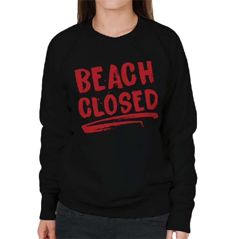 Jaws Beach Closed Women's Sweatshirt