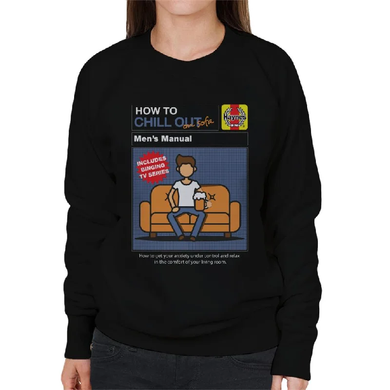 Haynes How To Chill Out On Sofa Women's Sweatshirt