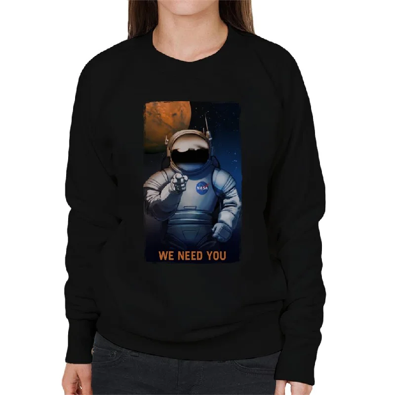 NASA We Need You Women's Sweatshirt