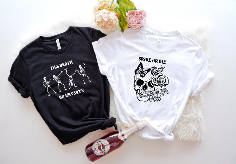 Bride or Die Bachelorette Party Shirts