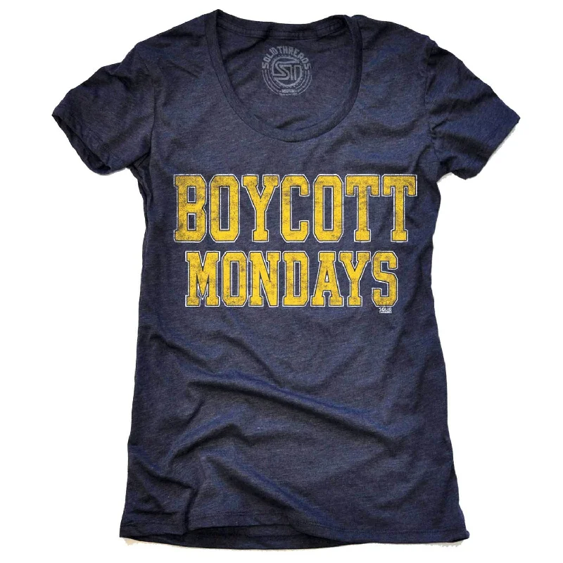 Women's Boycott Mondays T-shirt